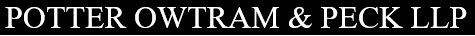 Potter, Owtram and Peck LLP